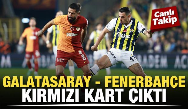 Galatasaray - Fenerbahçe! CANLI