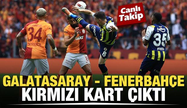 Galatasaray - Fenerbahçe! CANLI
