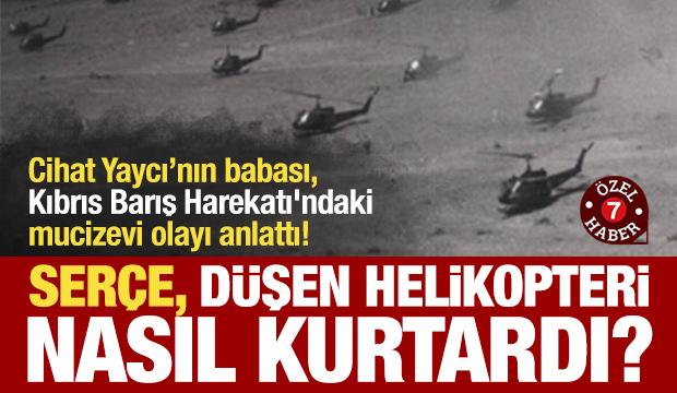 Kıbrıs Harekatı'ndaki olayın şahidi anlattı! Serçe, düşen helikopteri nasıl kurtardı?