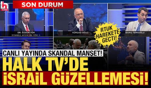 Halk TV'den İsrail güzellemesi! Başkan Erdoğan üzerinden algı çalışması