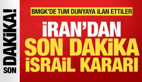 İran'dan son dakika İsrail kararı! BMGK'de tüm dünyaya ilan ettiler