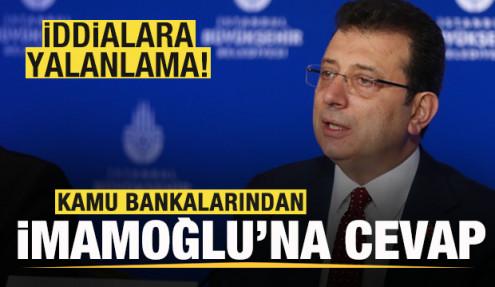 Ziraat Bankası ve Halkbank'tan İmamoğlu'nun iddialarına cevap