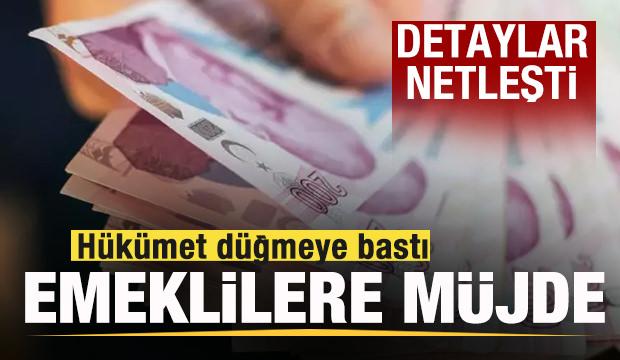 Hükümet düğmeye bastı! Emeklilere müjde! Merak edilen detaylar belli oldu! 