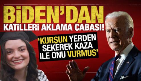 Biden'dan akla ziyan açıklama! 'Ayşenur Eygi kaza ile vuruldu'