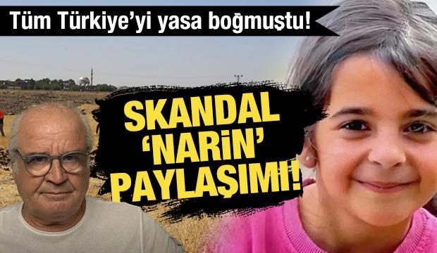 Gazeteci Memduh Bayraktaroğlu'ndan skandal 'Narin' paylaşımı! 