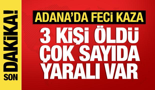 Adana'da tırla servis minibüsü çarpıştı: 3 ölü 8 yaralı