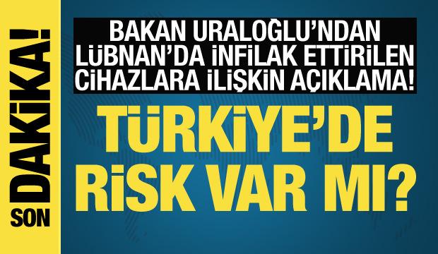 Bakan Uraloğlu: Çağrı cihazları özelinde Türkiye'de risk bulunmuyor