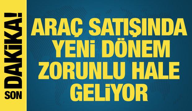 İkinci el araç satışlarında yeni sisteme geçiliyor