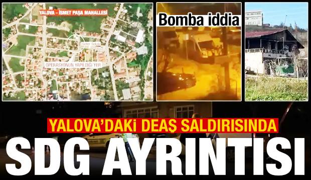 Bomba iddia: Yalova'daki DEAŞ saldırısında dikkat çeken SDG ayrıntısı
