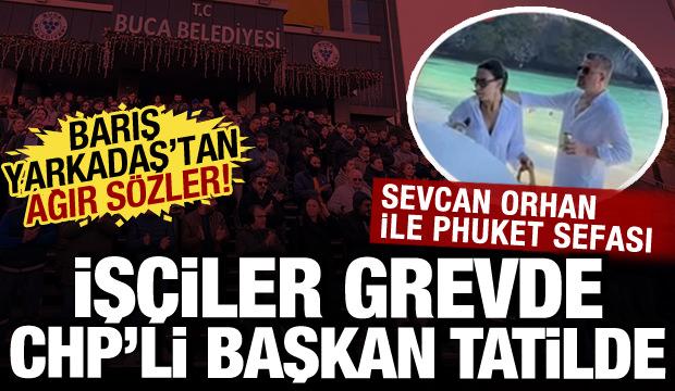 İşçiler grevde Buca Belediye Başkanı tatilde: Barış Yarkadaş ağır sözlerle eleştirdi