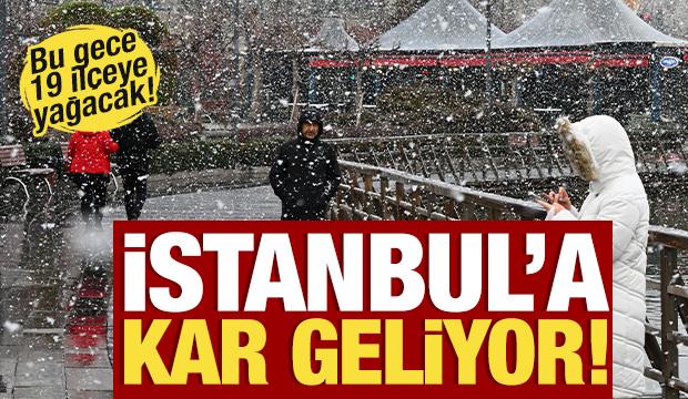 İstanbul'da 19 il&ccedil;e i&ccedil;in uyarı! Bu gece kar yağışı bastıracak: Tek tek belli oldu
