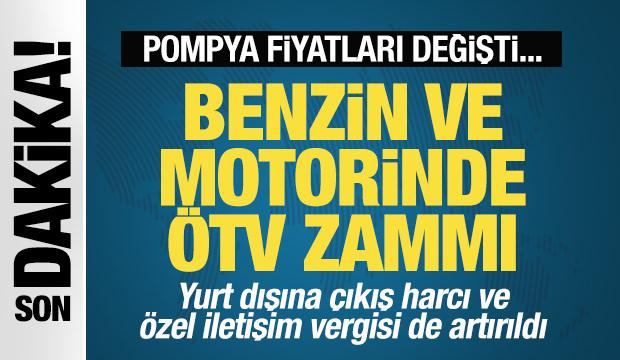 Son dakika: Motorin ve benzinde ÖTV zam oranı belli oldu! Pompa fiyatları değişti...