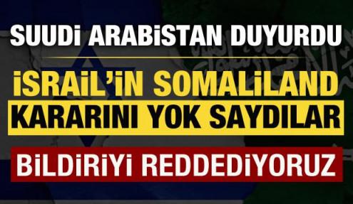 Suudi Arabistan, İsrail'in Somaliland kararını yok saydı
