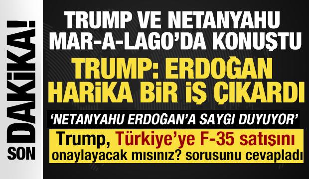 Trump-Netanyahu görüşmesi başladı! Trump'tan dikkat çeken 'Türkiye ve Erdoğan' açıklaması