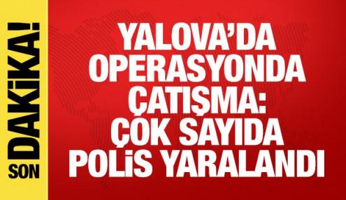Yalova'da DEAŞ operasyonunda çatışma çıktı! Çok sayıda polis yaralandı