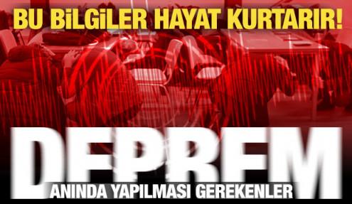 Deprem anında yapılması gerekenler! Deprem çantası, iletişim planı, deprem uygulamaları...