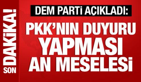 DEM Parti: PKK'nın kongresini topladığını duyurması an meselesi!