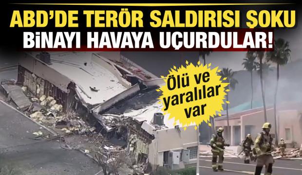ABD'de terör saldırısı şoku! Binayı havaya uçurdular: Ölü ve yaralılar var