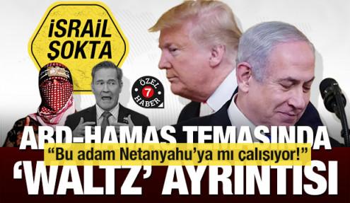 ‘Bu adam Netanyahu’ya mı çalışıyor?’ ABD-Hamas temasında Waltz ayrıntısı