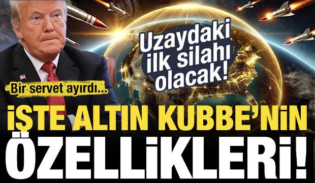 ABD'nin uzaya yerleştirdiği ilk silahı olacak! İşte Altın Kubbe'nin özellikleri!