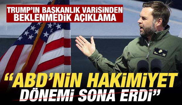 Trump'ın başkanlık varisinden beklenmedik açıklama: ABD'nin hakimiyet dönemi sona erdi