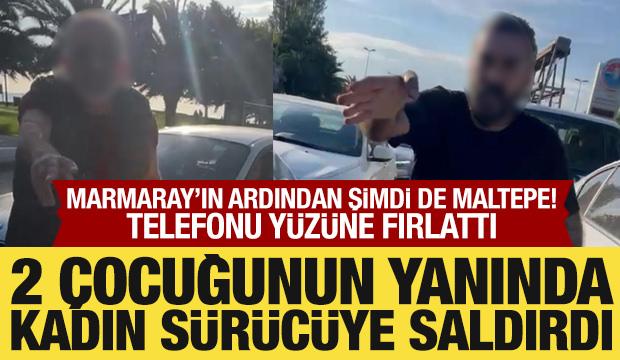 Maltepe’de trafikte dehşet: Kadın sürücü, 2 çocuğunun yanında saldırıya uğradı