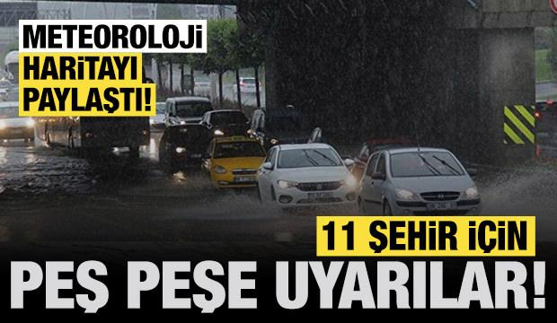 Meteoroloji'den sarı kodlu uyarı: 11 şehir için şiddetli sağanak bekleniyor