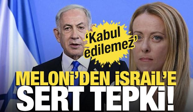 Meloni'den İsrail'e tepki! 'Kabul edilemez'