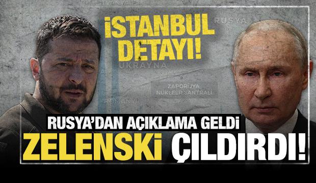 Rusya'dan Ukrayna açıklaması: Zelenski çılgına döndü! İstanbul detayı...