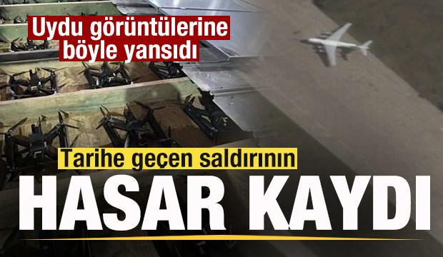 Rusya'yı sarsan tarihi saldırı! İHA saldırısının hasar kaydı! Uyduya böyle yansıdı