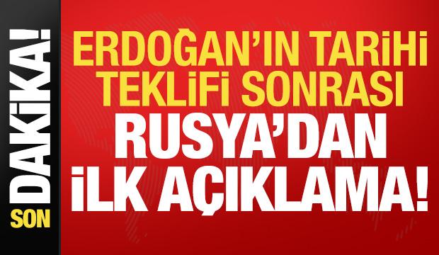 Son dakika: Erdoğan'ın tarihi teklifi sonrası Rusya'dan ilk açıklama!