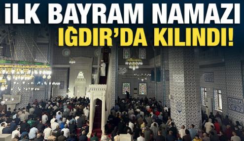 Türkiye’de ilk Kurban Bayramı namazı Iğdır’da kılındı