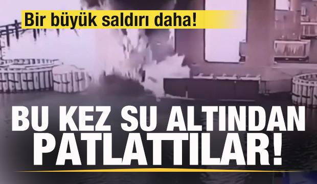 Ukrayna'dan bir büyük saldırı daha! Bu kez su altından patlattı