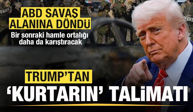 ABD savaş alanına döndü! Trump'tan peş peşe açıklamalar! 'Kurtarın' talimatı