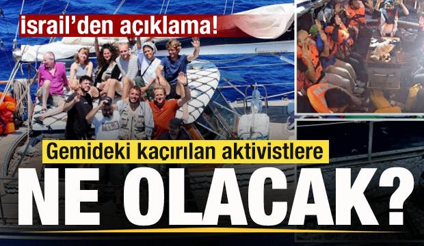 Madleen gemisindeki aktivistlere ne olacak? İsrail'den açıklama!