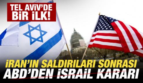 İran'ın saldırıları sonrası ABD'den son dakika İsrail kararı! Tel Aviv'de bir ilk