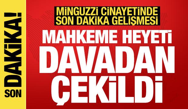 Mahkeme heyeti Minguzzi cinayeti davasından çekildi