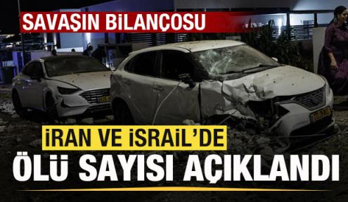 Savaşın bilançosu! İran ve İsrail ölü sayısını açıkladı