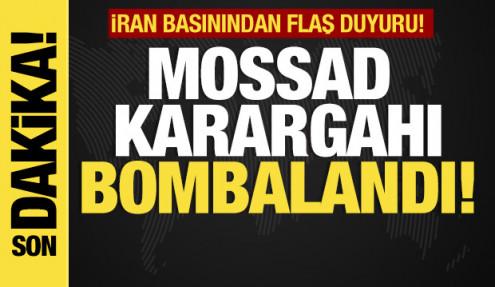 Son dakika... İran basını: Mossad karargahı vuruldu!