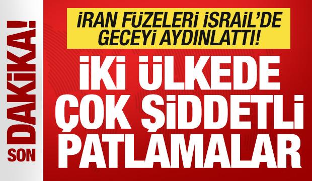 Son dakika: İran füzeleri İsrail'de geceyi aydınlattı! İki ülkede çok şiddetli patlamalar