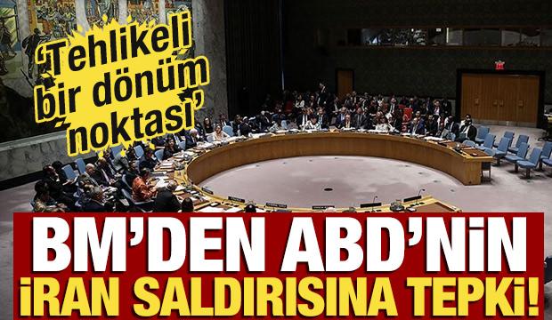 Guterres’ten ‘İran’ tepkisi: 'Tehlikeli bir dönüm noktası'