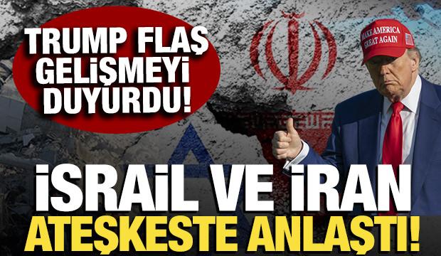 Trump: İsrail ve İran ateşkes konusunda anlaştı