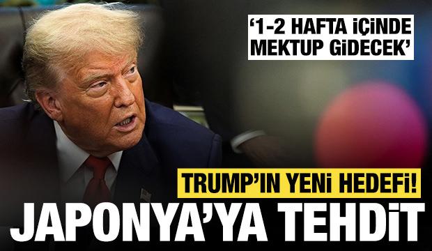 ABD Başkanı Trump bu kez de Japonya'yı tehdit etti: 1-2 hafta içinde mektup gidecek