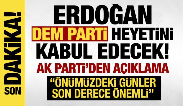 Cumhurbaşkanı Erdoğan haftaya DEM Parti heyetini kabul edecek: Ömer Çelik açıkladı