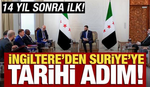 İngiltere'den Suriye'ye 14 yıl sonra tarihi adım!