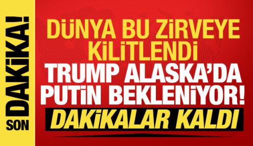 Tarihi zirveye dakikalar kaldı! Trump Alaska'ya indi, Kimler katılacak?