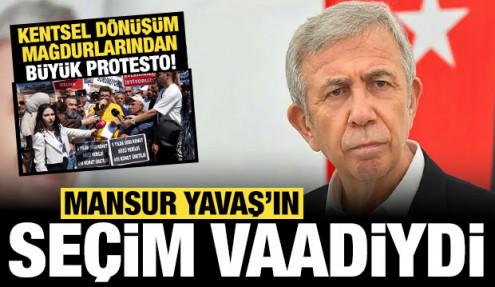 Mansur Yavaş'ın seçim vaadiydi: Mamak'ta kentsel dönüşüm mağdurlarından protesto!
