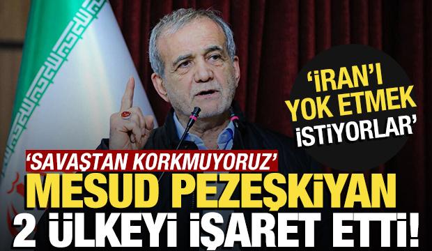 Pezeşkiyan iki ülkeyi işaret etti: 
