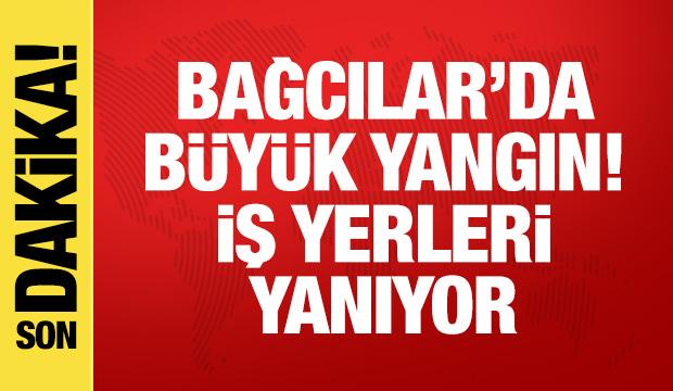 Bağcılar'da büyük yangın