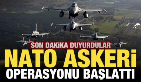 Polonya son dakika duyurdu! NATO askeri operasyonu başlattı